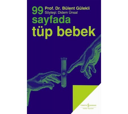 99 Sayfada Tüp Bebek 99 Sayfada Tüp Bebek