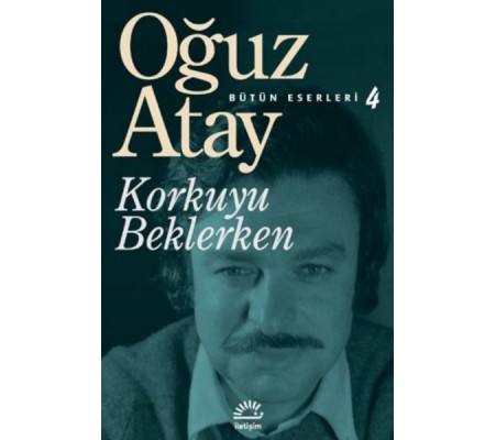 Korkuyu Beklerken Korkuyu Beklerken