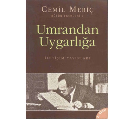 Umrandan Uygarlığa Umrandan Uygarlığa