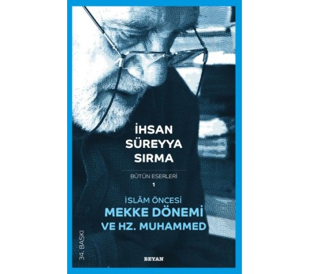 İslam Öncesi Mekke Dönemi ve Hz. Muhammed