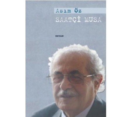 Saatçi Musa Saatçi Musa