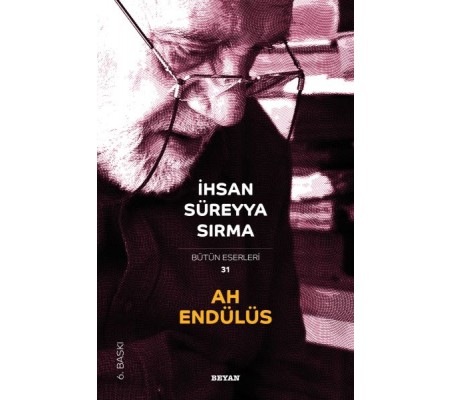 Ah Endülüs Ah Endülüs