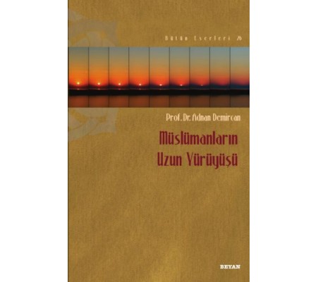 Müslümanların Uzun Yürüyüşü