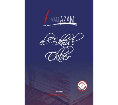 El-Fıkhu'l Ekber (Ciltli) - (İmam Azam)