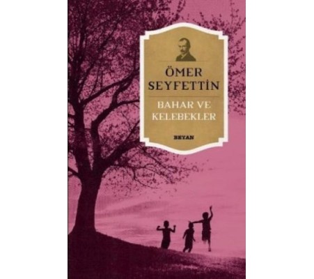 Bahar ve Kelebekler