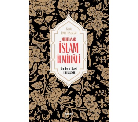 Muhtasar İslam İlmihali - Ciltli Muhtasar İslam İlmihali - Ciltli