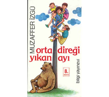 Ortadireği Yıkan Ayı Ortadireği Yıkan Ayı