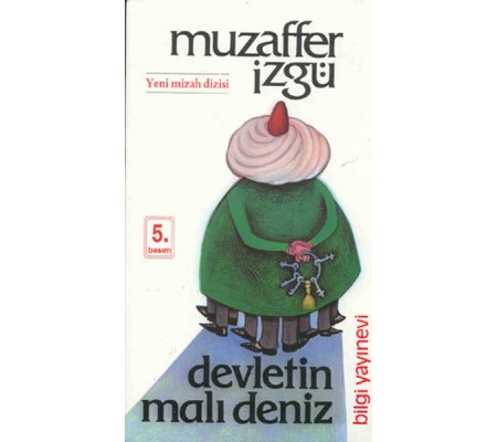 Devletin Malı Deniz Devletin Malı Deniz