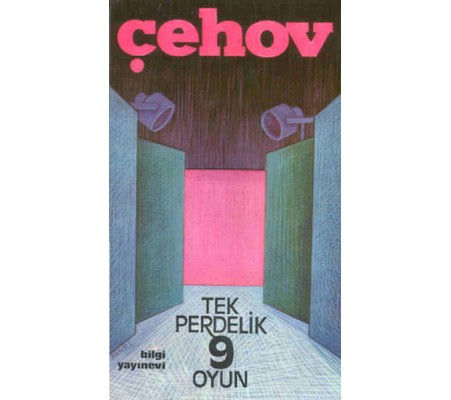 Anton Çehov Tek Perdelik 9 Oyun