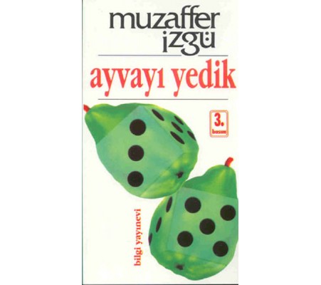 Ayvayı Yedik