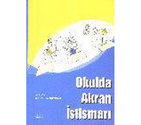 Okulda Akran İstismarı Okulda Akran İstismarı