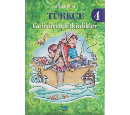İlköğretim Türkçe 4 - Geliştiren Etkinlikler İlköğretim Türkçe 4 - Geliştiren Etkinlikler