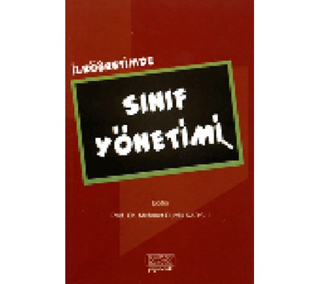 İlköğretimde Sınıf Yönetimi İlköğretimde Sınıf Yönetimi