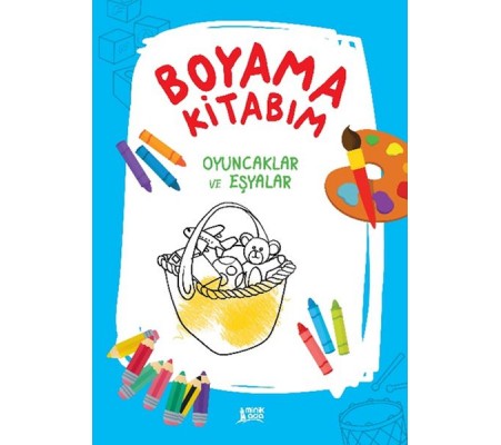 Boyama Kitabım - Oyuncaklar ve Eşyalar