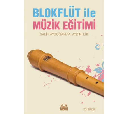 Blokflüt ile Müzik Eğitimi