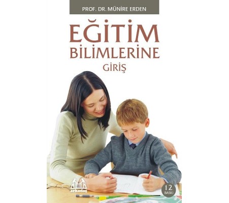 Eğitim Bilimlerine Giriş Eğitim Bilimlerine Giriş