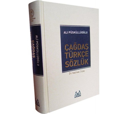 Çağdaş Türkçe Sözlük / Dil Hazinesi Dizisi Çağdaş Türkçe Sözlük / Dil Hazinesi Dizisi