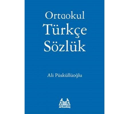 Ortaokul Türkçe Sözlük Ortaokul Türkçe Sözlük