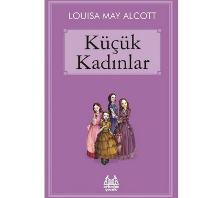 Küçük Kadınlar Küçük Kadınlar