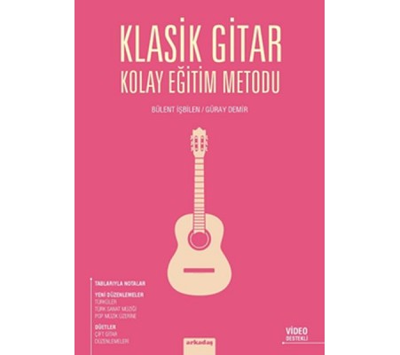 Klasik Gitar Kolay Eğitim Metodu