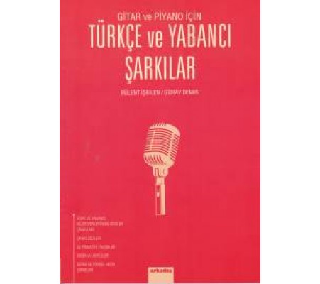 Gitar ve Piyano İçin Türkçe ve Yabancı Şarkılar