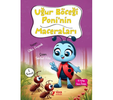 Uğur Böceği Poni'nin Maceraları 1. Sınıf Uğur Böceği Poni'nin Maceraları 1. Sınıf