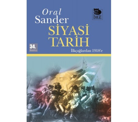 Siyasi Tarih İlkçağlardan 1918’e (1. Cilt) Siyasi Tarih İlkçağlardan 1918’e (1. Cilt)