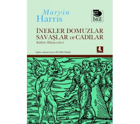 İnekler, Domuzlar, Savaşlar ve Cadılar Kültür Bilmeceleri İnekler, Domuzlar, Savaşlar ve Cadılar Kültür Bilmeceleri