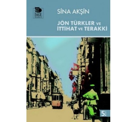 Jön Türkler ve İttihat ve Terrakki