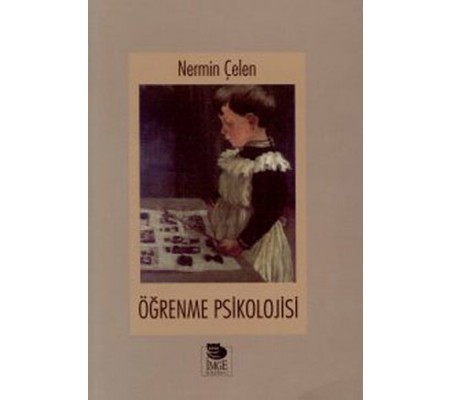 Öğrenme Psikolojisi Öğrenme Psikolojisi