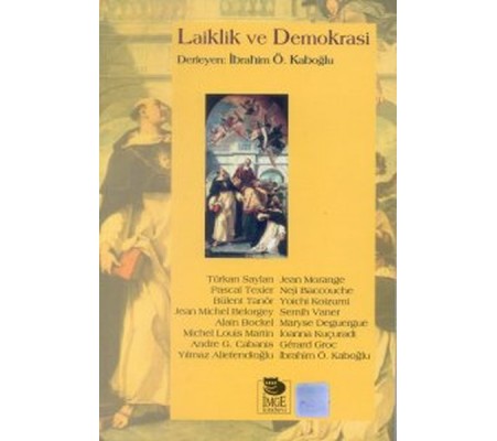 Laiklik ve Demokrasi Laiklik ve Demokrasi