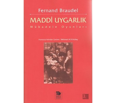 Maddi Uygarlık - Mübadele Oyunları Maddi Uygarlık - Mübadele Oyunları