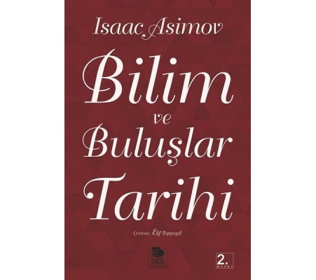 Bilim ve Buluşlar Tarihi Bilim ve Buluşlar Tarihi