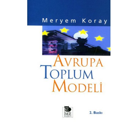 Avrupa Toplum Modeli Avrupa Toplum Modeli