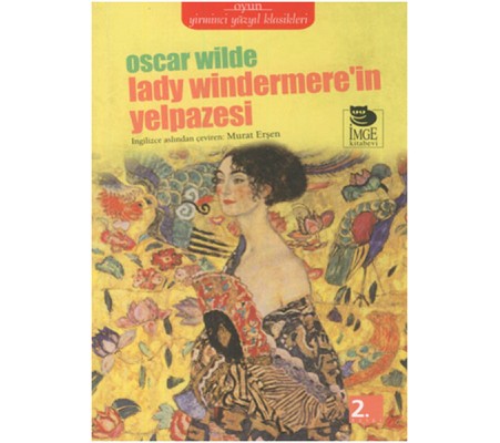 Lady Windermere’in Yelpazesi Lady Windermere’in Yelpazesi