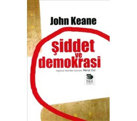 Şiddet ve Demokrasi Şiddet ve Demokrasi