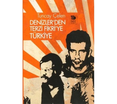 Denizler'den Terzi Fikri'ye Türkiye Denizler'den Terzi Fikri'ye Türkiye