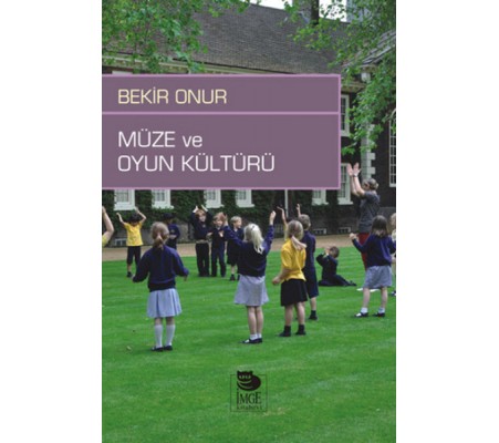 Müze ve Oyun Kültürü