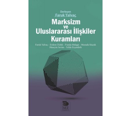 Marksizm ve Uluslararası İlişkiler Kuramları