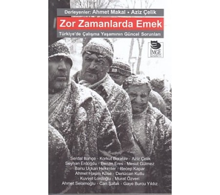 Zor Zamanlarda Emek