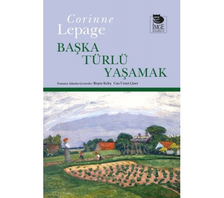Başka Türlü Yaşamak Başka Türlü Yaşamak