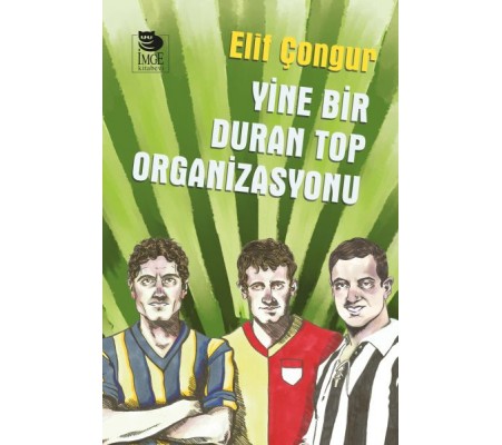 Yine Bir Duran Top Organizasyonu Yine Bir Duran Top Organizasyonu
