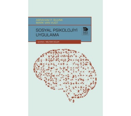 Sosyal Psikolojiyi Uygulama Sosyal Psikolojiyi Uygulama