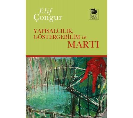 Yapısalcılık Göstergebilim ve Martı Yapısalcılık Göstergebilim ve Martı