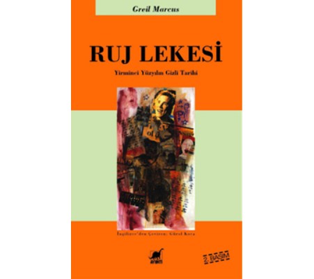 Ruj Lekesi -Yirminci Yüzyılın Gizli Tarihi