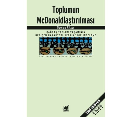 Toplumun McDonaldlaştırılması Toplumun McDonaldlaştırılması