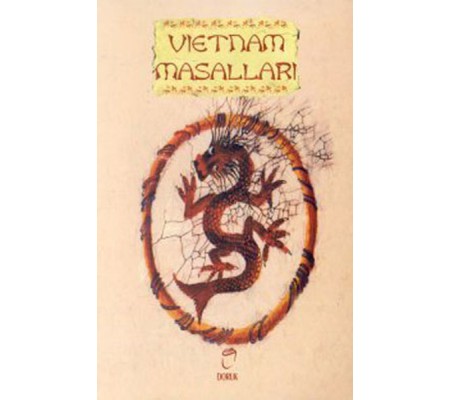 Vietnam Masalları Vietnam Masalları