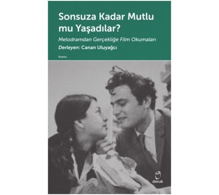 Sonsuza Kadar Mutlu mu Yaşadılar Sonsuza Kadar Mutlu mu Yaşadılar