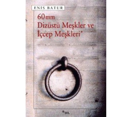 60 mm Dizüstü Meşkler ve İçcep Meşkleri 60 mm Dizüstü Meşkler ve İçcep Meşkleri