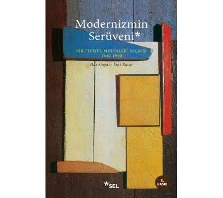 Modernizmin Serüveni Modernizmin Serüveni